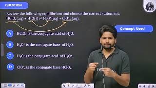 Review the following equilibrium and choose the correct statement HClO4aqH2Ol H3Oaq [upl. by Wareing]