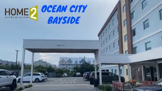 Full Hotel Tour Home2 Suites by Hilton Ocean City Bayside  Ocean City MD [upl. by Lewap]