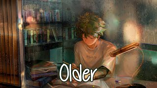 Nightcore  Older Alec Benjamin  Lyrics [upl. by Noiemad]