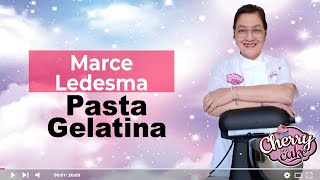 PASTA MOLDEABLE PARA GELATINA CON MARCE LEDESMA [upl. by Atteynod]