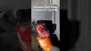 Milwaukee Gen 2 Stubby vs Toyota 1ZZ Crank bolt [upl. by Story]