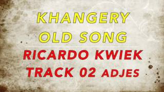 KHANGERY ODL SONG RICARDO TRACK 02 ADJES [upl. by Nwahsed53]