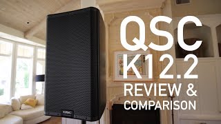 QSC K122 Review and Comparison  WATCH THIS BEFORE BUYING [upl. by Wincer]