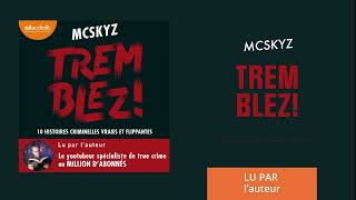 « Tremblez  » de McSkyz lu par lauteur l Livre audio [upl. by Ocer663]