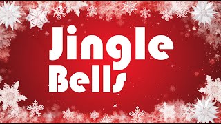 Jingle Bells  Christmas Songs and Carols  Jingle Bell rock [upl. by Oinafipe957]