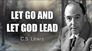 When Life Feels Impossible Trust in God’s Plan for Rescue  CS Lewis 2024 [upl. by Namyl]