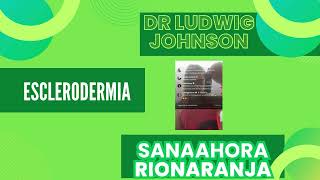 Esclerodermia por Ludwig Johnson piel ludwig ludwigjohnson [upl. by Nelluc355]