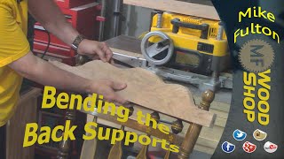 Rocking Chair Build 10 Bending Back Supports [upl. by Neyuh]