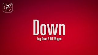 Jay Sean  Down Lyrics ft Lil Wayne [upl. by Grey]