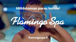 Hiihtoloman paras kohde  Flamingo Spa 💦 [upl. by Kenneth]