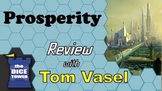 Prosperity Review  with Tom Vasel [upl. by Dilks793]