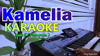 KAMELIA KARAOKE Nada Wanita  Rhoma irama [upl. by Jepum460]