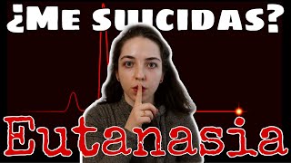 💀La VERDAD sobre la EUTANASIA🩺  Ley eutanasia España 2021  Eutanasia vs Cuidados paliativos [upl. by Annadroj]