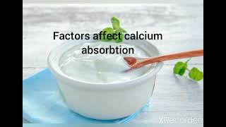 Factors affecting calcium absorption physiological amp dietaryfactors affecting calcium absorption [upl. by Havens]