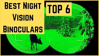 Top 6 Best Night Vision Binoculars 2022 [upl. by Amjan602]