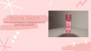 Tônico Renovador Antioxidante Niina Skin [upl. by Ardnohsed712]