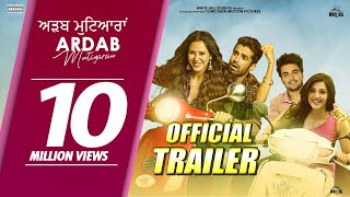 ARDAB MUTIYARAN  Official Trailer  Sonam Bajwa  Ninja  Mehreen Pirzada  Ajay  Rel 18th Oct [upl. by Idnac]