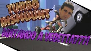 TURBO DISMOUNT  Matando a VEGETTA777 [upl. by Ariajay863]