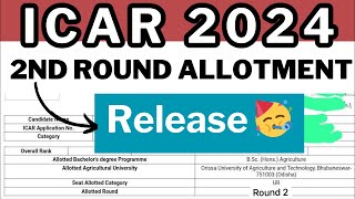 ICAR UG 2024 2nd Round Allotment ReleasedICAR UG 2024 2nd Round Cutoff icar2024 icarcutoff icar [upl. by Nodnorb]