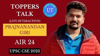 UPSC Topper Prajnanandan Giri AIR 24 Live Interaction l Toppers Talk l UPSC TIME [upl. by Sillsby]