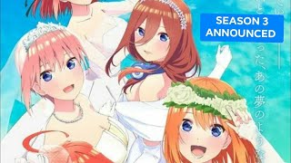 The Quintessential Quintuplets Season 3 Announced Gotobun no Hanayome [upl. by Lose]