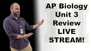 AP Bio  Unit 3 Exam Review  LIVE STREAM [upl. by Gabriellia]