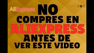 ALIEXPRESS MÉXICO 2020 Lo que debes saber antes de comprar en Aliexpress [upl. by Broddy]