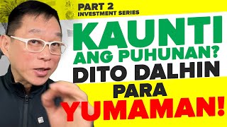 May Kaunting Puhunan  Ito Gayahin Para Yumaman PART 2 OF INVESTMENT SERIES [upl. by Hampton]