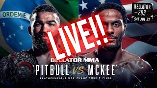 Bellator 263 LIVE Pitbull vs McKee  Burnell vs Sanchez Full Fight Companion amp Play by Play [upl. by Marutani]