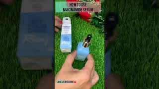 Niacinamide Serum For Acne And Oily Skin  How To Use Niacinamide [upl. by Auot]