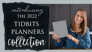 Introducing the 2022 TIDBITS Planners Collection [upl. by Underwood]