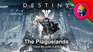 Destiny Rise of Iron Mission 3  The Plaguelands [upl. by Idorb460]