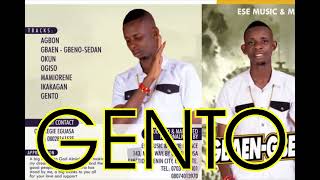 GENTO BY OMOREGIE EGUASA  LATEST AUDIO MIX  2023 [upl. by Tamarah]