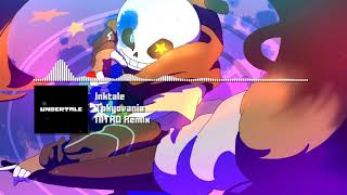 Inktale Undertale AU  quotTokyovaniaquot NITRO Remix Ink Sans Phase 3 Theme [upl. by Leimaj420]