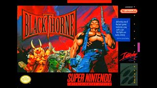 BLACKTHORNE SNES  Bora Zerar Parte 1 [upl. by Lynette337]