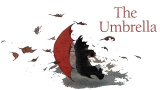 The Umbrella  a wordless picture book [upl. by Zenia162]