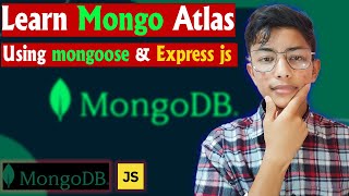 Learn Mongo Atlas  Creating Schema 🔥 Using mongoose amp Express js  Coder Manasaya [upl. by Pietro]