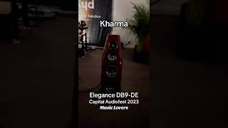 Capital Audiofest 2023 Kharma Elegance DB9DE audiophile music musiclovers [upl. by Airegin]