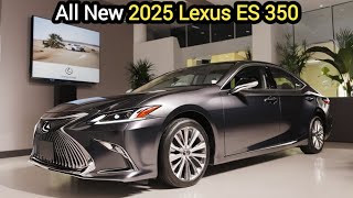 2025 Lexus ES 350 Best Luxury Sedan is Coming🔥 [upl. by Dikmen]