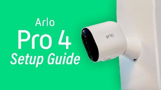 How to Set Up Arlo Pro 4 Spotlight Camera [upl. by Ahsenek]