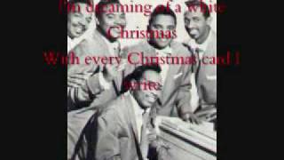 White Christmas by The Drifters with lyrics [upl. by Hoenack]