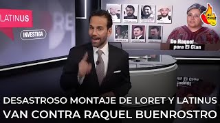 Loret lanza nuevo montaje sin pruebas ataca a Raquel Buenrostro [upl. by Nylrahs]