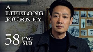 ENG SUB【A Lifelong Journey 人世间】EP58  Zhou Bingkun and Zheng Juan stayed together for life [upl. by Anovahs]