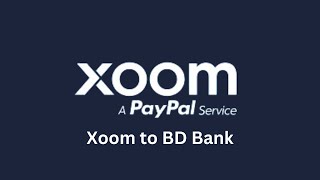 Xoom Paypal Bangladesh  2024 Update [upl. by Sylirama]