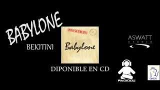 BEKITINI BABYLONE LYRICS [upl. by Dian]