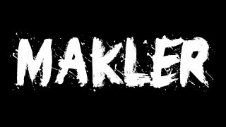 Makler [upl. by Nnylyrehc]