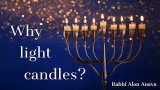 Why should we light the Chanuka candles [upl. by Vedi]