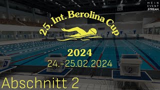 25 Int BerolinaCup 2024 – Abschnitt 2 [upl. by Tila]