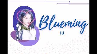 IU  Blueming romanization lyrics by Lily Hale [upl. by Crawford]