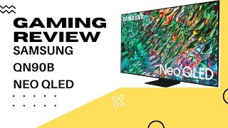 Samsung QN90B Neo QLED 4k  GAMING Review [upl. by Adnyl52]